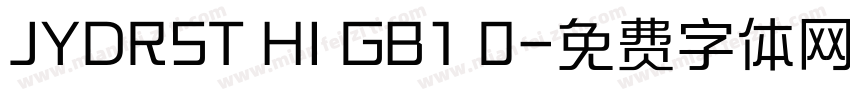 JYDRST HI GB1 0字体转换